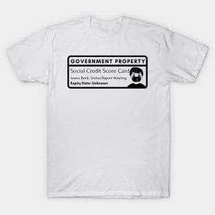 Social Credit Score Card Man #1 T-Shirt